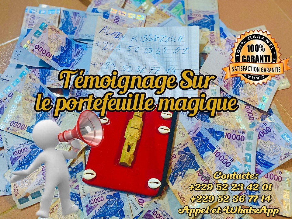 Témoignage sur le portefeuille magique du médium Alain kissèzoun